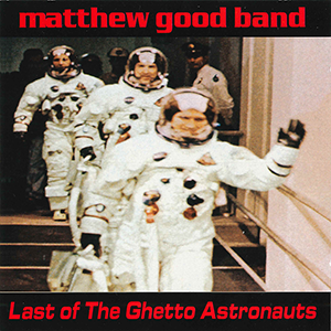 Last Of The Ghetto Astronauts