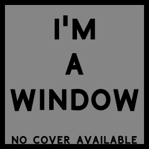 I'm A Window